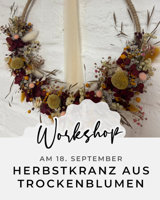 Workshop - Herbstkranz | Freitag, 18. September